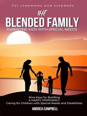 cover image of The Blended Family Parenting Kids With Special Needs